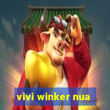 vivi winker nua